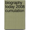 Biography Today 2008 Cumulation door Onbekend