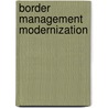 Border Management Modernization door The World Bank