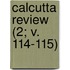 Calcutta Review (2; V. 114-115)