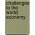 Challenges To The World Economy