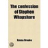 Confession Of Stephen Whapshare
