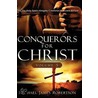 Conquerors For Christ, Volume 5 door Michael James Robertson