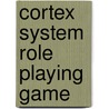 Cortex System Role Playing Game by Jamie Chambers