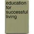 Education For Successful Living
