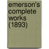 Emerson's Complete Works (1893)