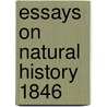 Essays On Natural History  1846 by Charles Waterton