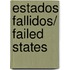 Estados fallidos/ Failed States