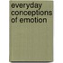 Everyday Conceptions of Emotion