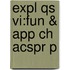 Expl Qs Vi:fun & App Ch Acspr P