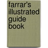 Farrar's Illustrated Guide Book by Charles Alden John Farrar
