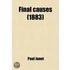 Final Causes, Tr. By W. Affleck