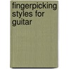 Fingerpicking Styles For Guitar door Happy Traum