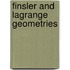 Finsler and Lagrange Geometries