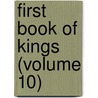 First Book of Kings (Volume 10) by Frederic William Farrar