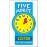 Five Minute Addition, 6-9 Years door Onbekend