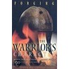 Forging the Warrior's Character door Don M. Snider