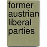 Former Austrian Liberal Parties by Not Available