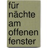 Für Nächte am offenen Fenster door Max Goldt
