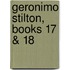Geronimo Stilton, Books 17 & 18