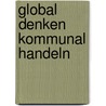 Global denken  Kommunal handeln door Thomas Eberhardt-Köster