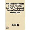 Golf Clubs and Courses in Texas by Not Available