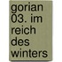 Gorian 03. Im Reich des Winters