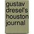 Gustav Dresel's Houston Journal