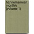 Hahnemannian Monthly (Volume 1)