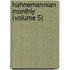 Hahnemannian Monthly (Volume 5)