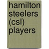 Hamilton Steelers (Csl) Players by Not Available