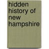Hidden History of New Hampshire door D. Quincy Whitney