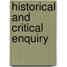 Historical And Critical Enquiry by William Tytler