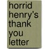 Horrid Henry's Thank You Letter