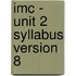 Imc - Unit 2 Syllabus Version 8