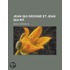 Jean Qui Grogne Et Jean Qui Rit
