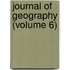 Journal of Geography (Volume 6)