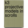 K3 Projective Models In Scrolls by Trygve Johnsen
