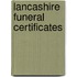 Lancashire Funeral Certificates