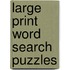 Large Print Word Search Puzzles