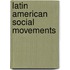 Latin American Social Movements