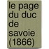 Le Page Du Duc de Savoie (1866)