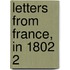 Letters From France, In 1802  2