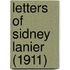Letters Of Sidney Lanier (1911)