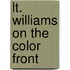 Lt. Williams on the Color Front
