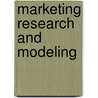 Marketing Research and Modeling door Yoram Wind