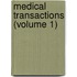 Medical Transactions (Volume 1)