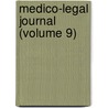 Medico-Legal Journal (Volume 9) door Medico-Legal Society of New York