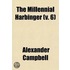 Millennial Harbinger (Volume 6)