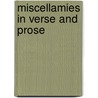 Miscellamies In Verse And Prose by Jabez Hughes