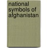 National Symbols of Afghanistan by Not Available